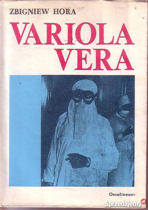 0262 VARIOLA VERA ZBIGNIEW HORA małopolskie Czyrna sprzedam
