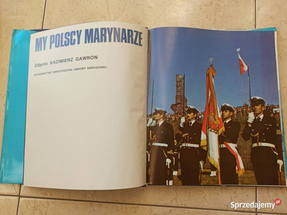 My Polscy Marynarze Kazimierz Gawron 1988 wyd 1 Bielsko-Biała