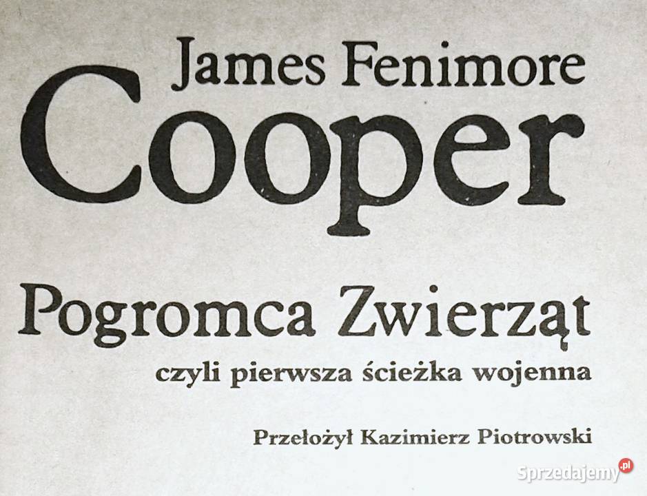 Pogromca zwierząt James Fenimore Cooper Pozostałe Chełm