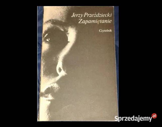 Zapamiętanie Jerzy Przeździecki Książki i Podręczniki lubelskie
