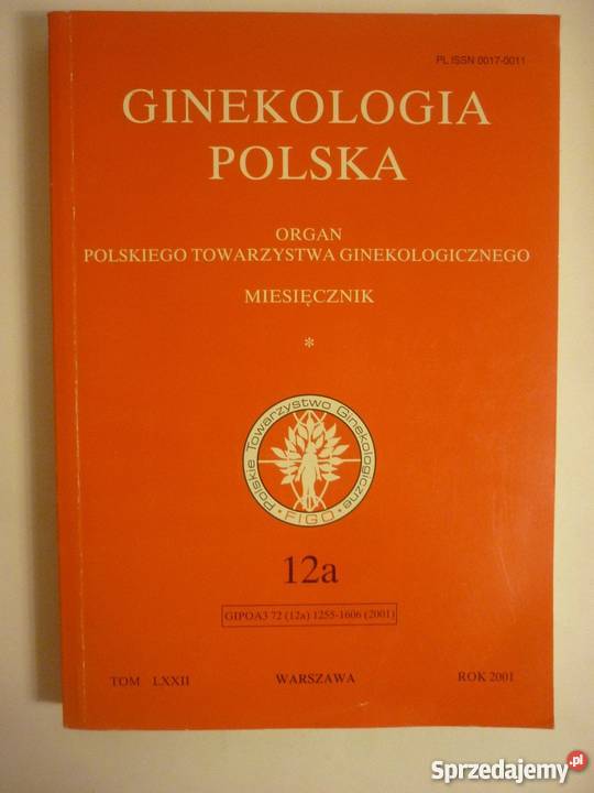 GINEKOLOGIA POLSKA TOM LXXII 12A MIESIĘCZNIK lubuskie Zielona Góra