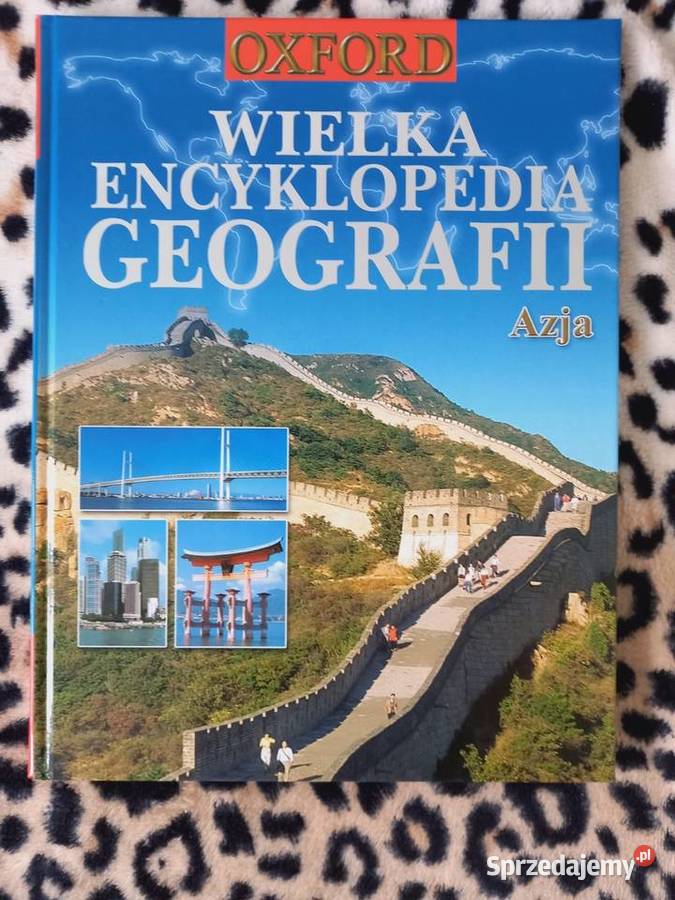 Wielka Encyklopedia Geografiiseria Oxford do