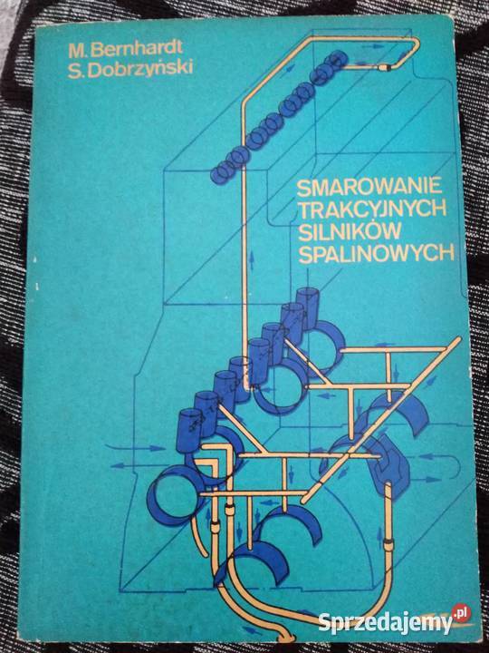 Smarowanie Trakcyjnych Silników Spalinowych lubuskie Żary