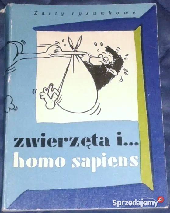 Zwierzęta i homo sapiens Żarty rysunkowe Z Juzwa lubelskie Chełm