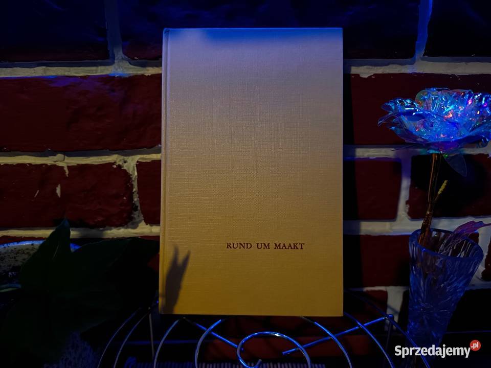 rund um maakt kurt karl rohrbra 1 wydanie 1965 Bydgoszcz sprzedam