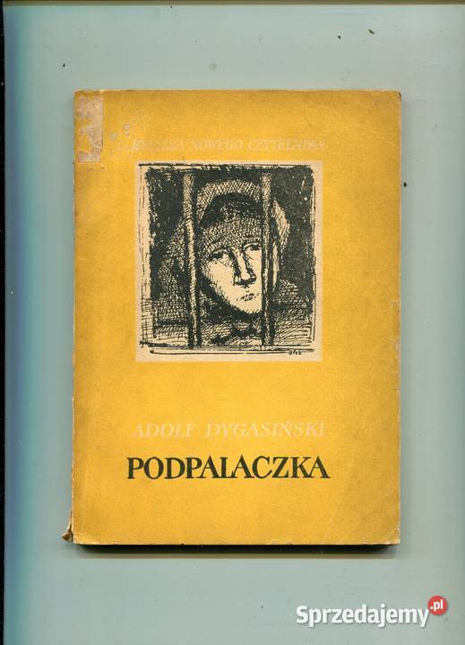 Podpalaczka Dygasiński