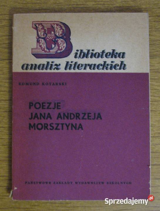 Edmund Kotarski Poezje Jana Andrzeja Morsztyna lubelskie