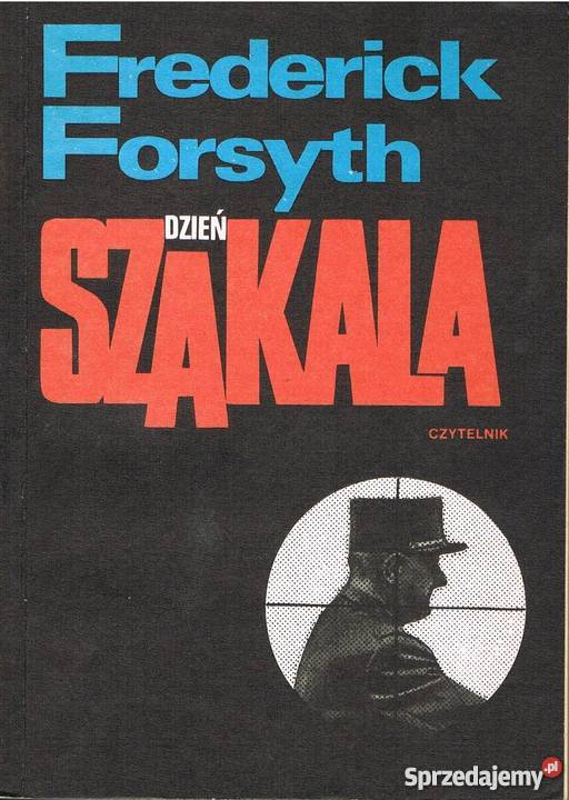 Frederick Forsyth powieści sensacyjne pierwsze Łódź sprzedam