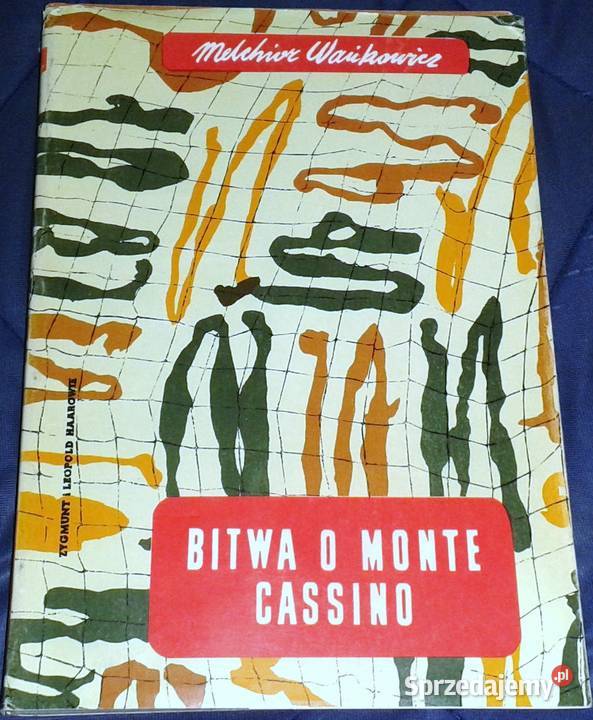 Bitwa o Monte Cassino Tom 2 Melchior Wańkowicz lubelskie Chełm