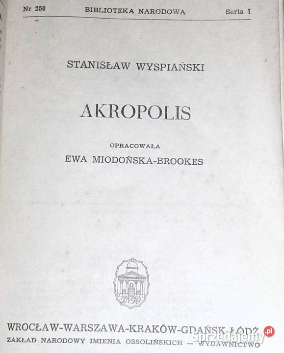 Akropolis Stanisław Wyspiański