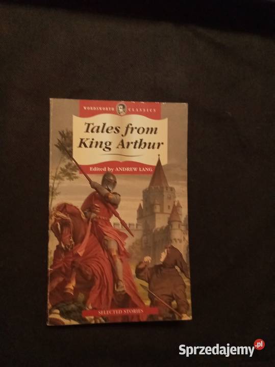 Tales from king Arthur angielsku Warszawa