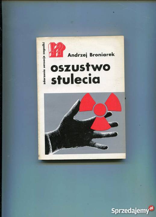 Oszustwo stulecia Rok wydania 1982 Szczecin