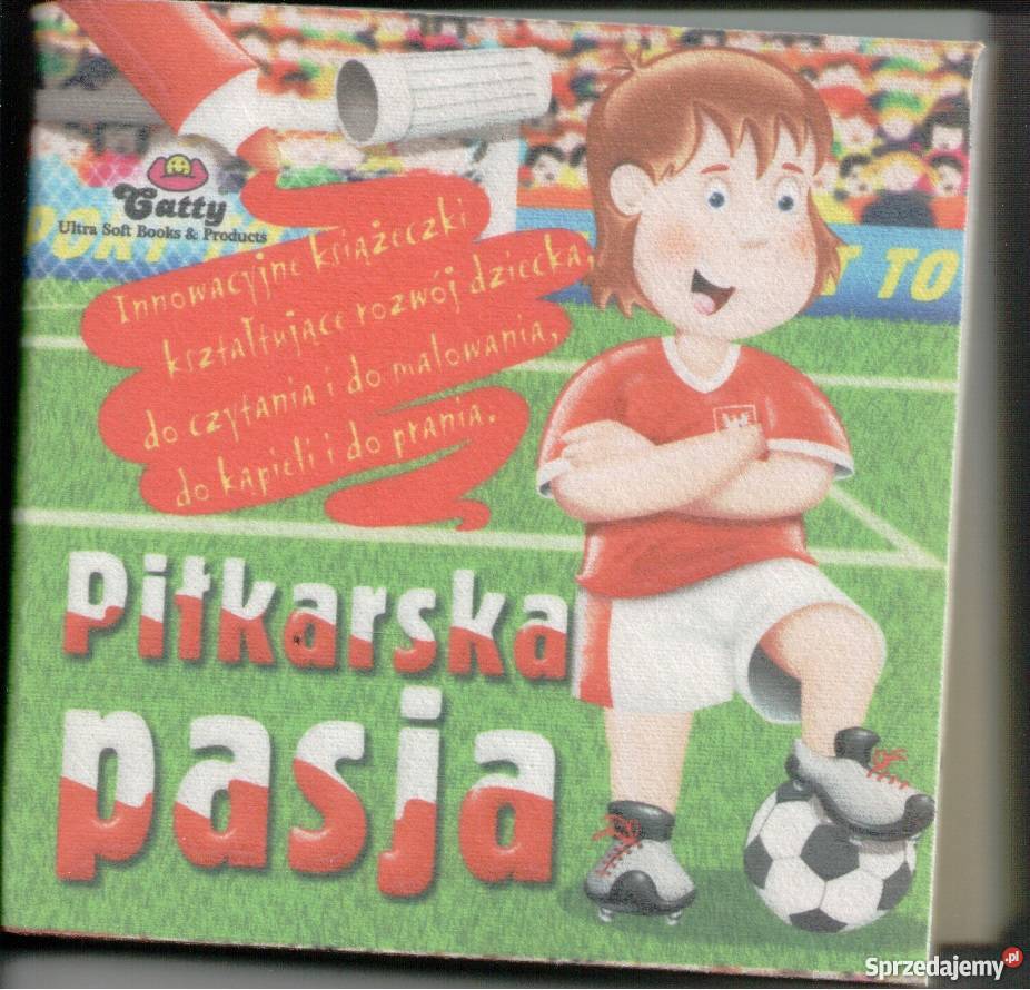 Piłkarska pasja innowacyjna książeczka dla dzieci z klas I-III (6-9 lat)  Warszawa