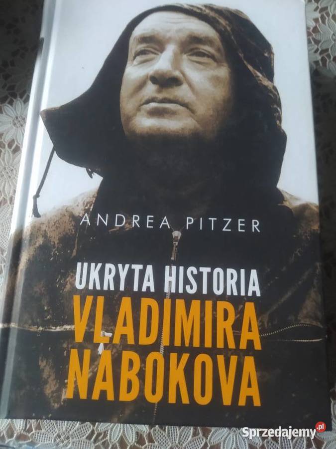 Ukryta historia Vladimra Nabokova twarda Kraków sprzedam