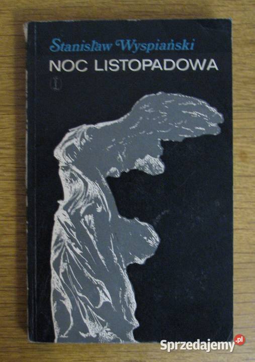 Stanisław Wyspiański - Noc listopadowa