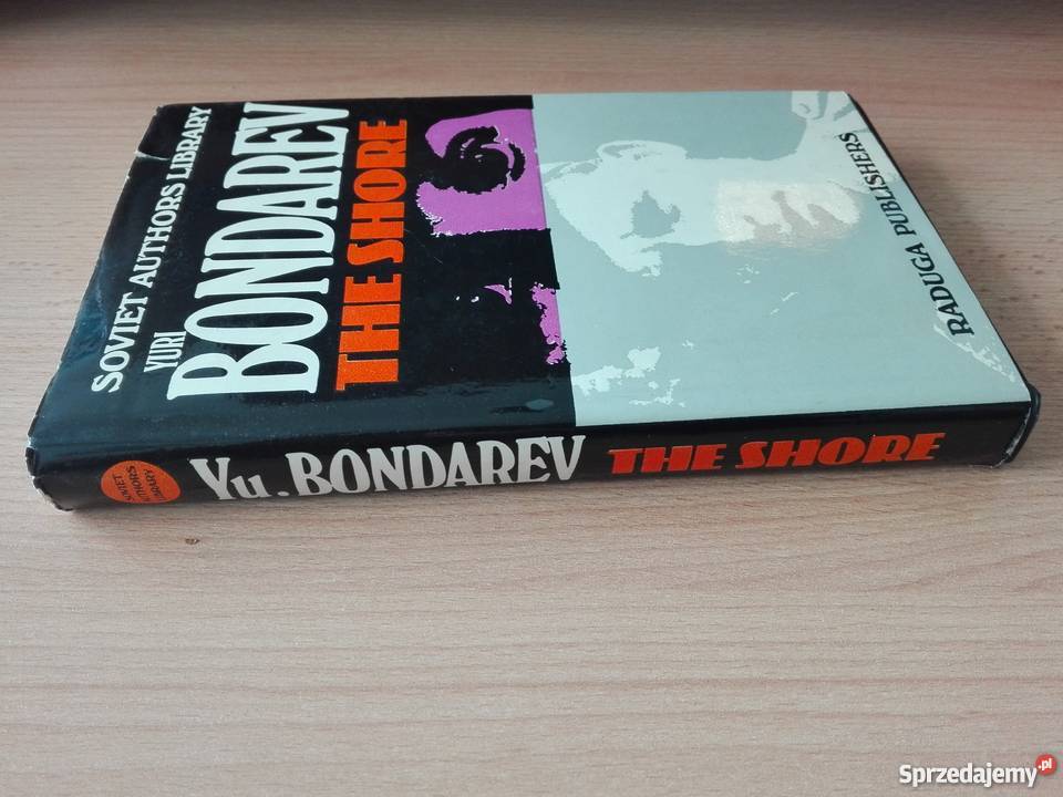 The shore a novel Yuri Bondarev Proza i poezja Gdańsk