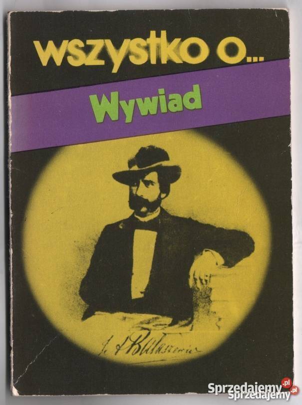 WSZYSTKO O WYWIAD BAGIŃSKI ZDZISŁAW mazowieckie Płock