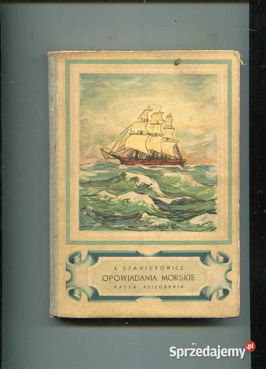 Opowiadania morskie Staniukowicz Szczecin