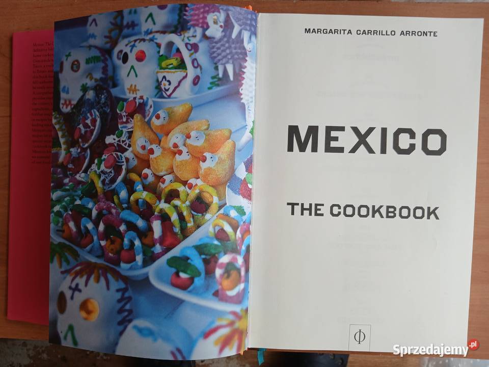 Mexico The Cookbook Margarita Carrillo Arronte Warszawa