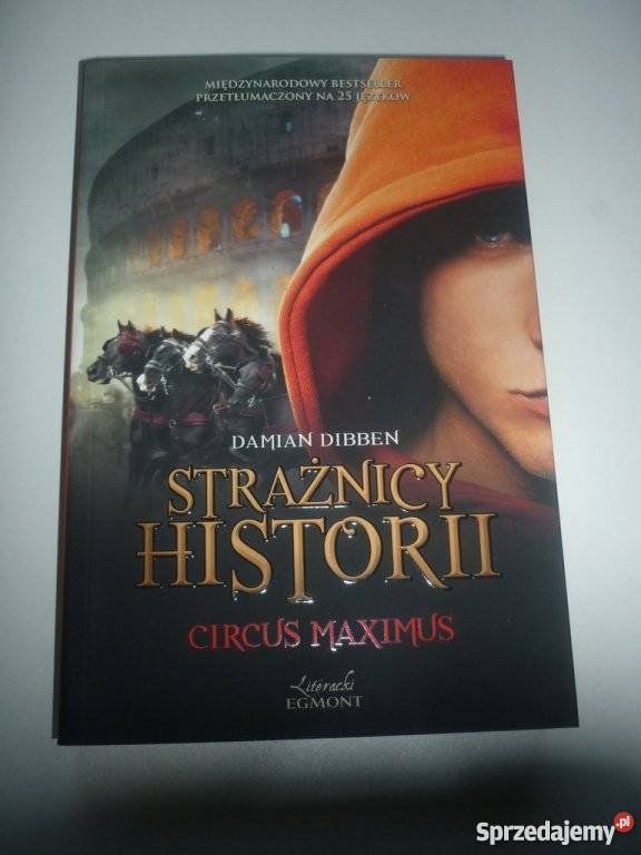 STRAŻNICY HISTORII CIRCUS MAXIMUS D DIBBEN science fiction Piła