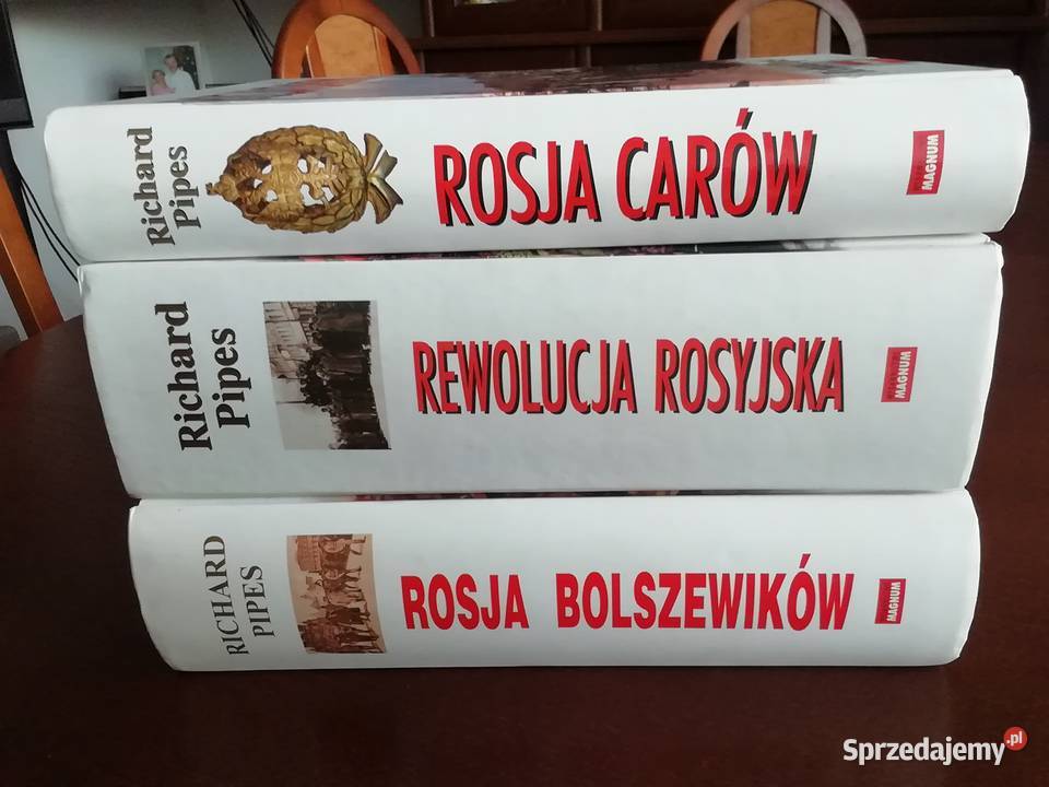 Rewolucja rosyjska Richard Pipes Rok wydania 2012 Radom