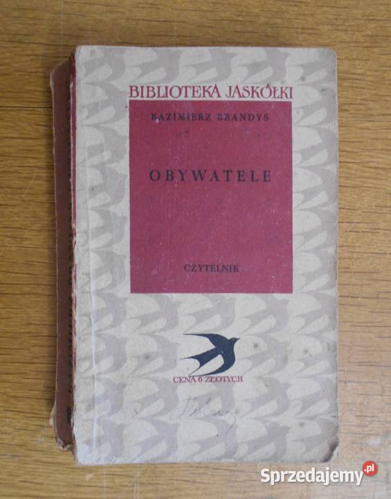 Kazimierz Brandys Obywatele 1955 Rok wydania 1955 lubelskie