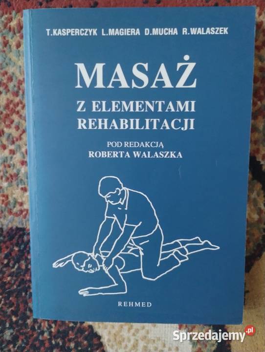 Masaż z elementami rehabilitacji lubelskie Lublin sprzedam