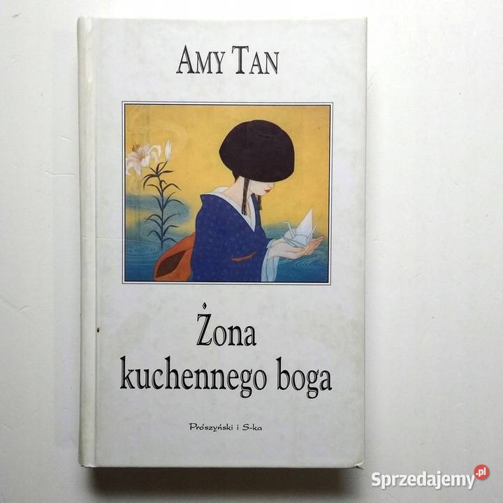 Żona kuchennego boga AMY TAN Kobielice