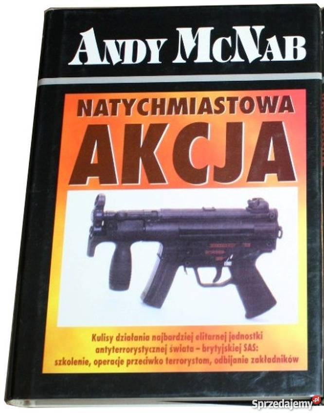 NATYCHMIASTOWA AKCJA ANDY MCNAB Białystok