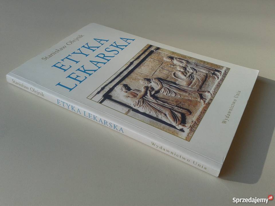 Etyka lekarska Stanisław Olejnik FA Goleniów