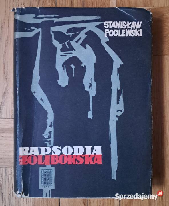 Rapsodia Żoliborska St Podlewski Rok wydania 1957 sprzedam