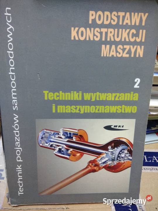 Podstawy konstrukcji maszyn 2 wkł Antykwariat Warszawa