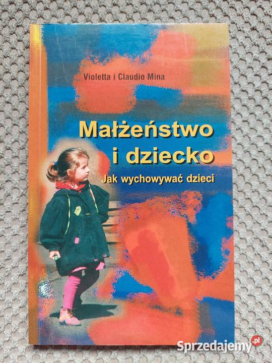 Małżeństwo i dziecko wychowywać dzieci Kraków sprzedam