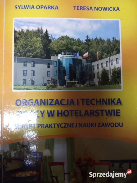 Organizacja i technika pracy w hotelarstwie