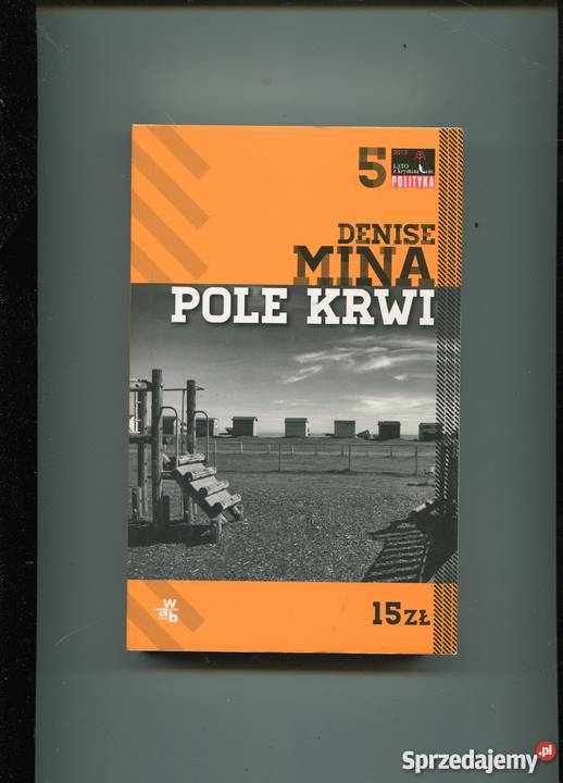 Pole krwi Denise Mina Szczecin