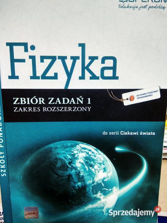 Fizyka 1 rozszerzenie zbiór zadań operon Warszawa
