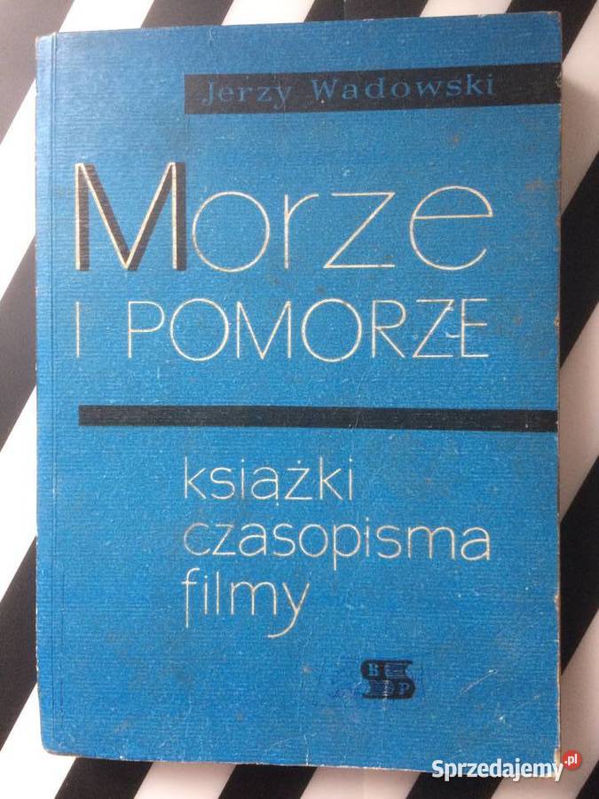 3582 Morze i Pomorze Książki Czasopisma Filmy Szczecin