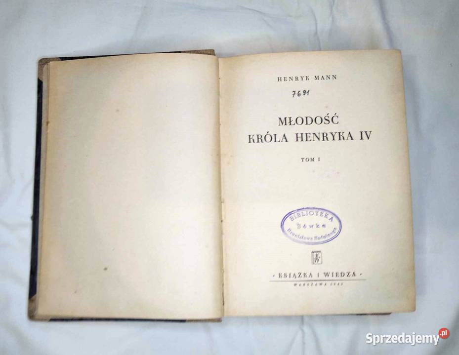 Młodość króla Henryka IV Henryk Mann wyd 1949