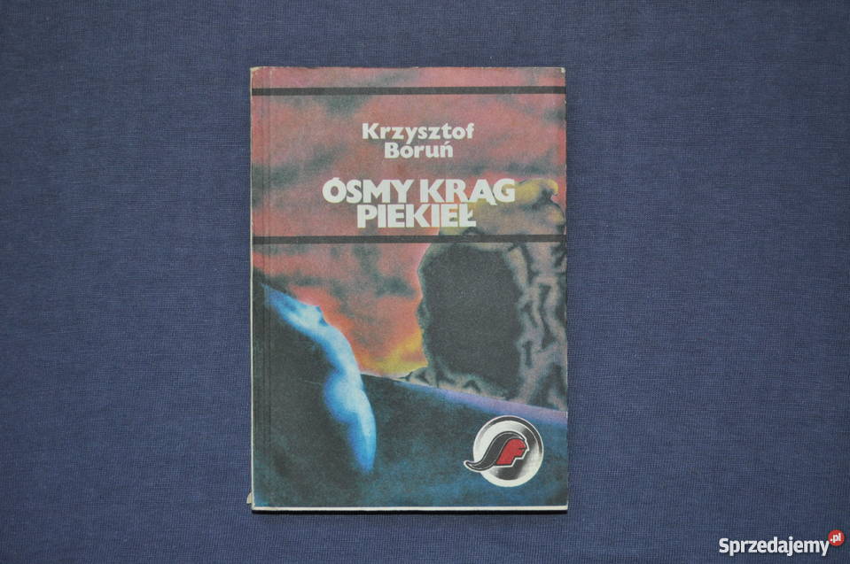 Ósmy krąg piekieł Krzysztof Boruń Warszawa sprzedam