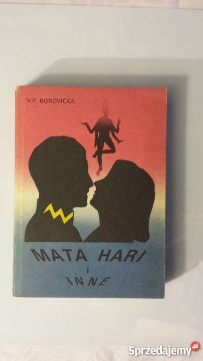 Vaclav P Borovicka MATA HARI I INNE śląskie