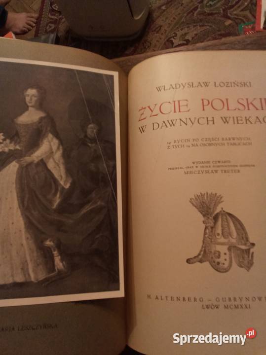 Życie Polski w dawnych wiekach 1921 Warszawa