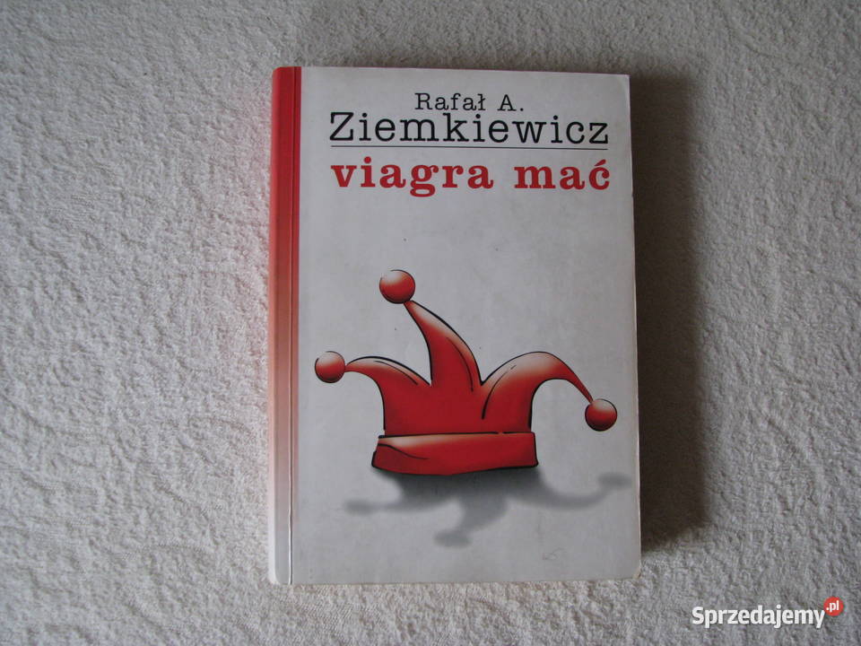 Viagra mać Rafał A Ziemkiewicz Wydanie I Brzegi