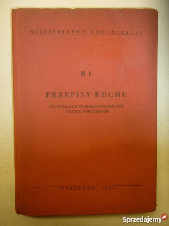 R1 PRZEPISY RUCHU NA KOLEJACH NORMALNOTOROWYCH Łódź