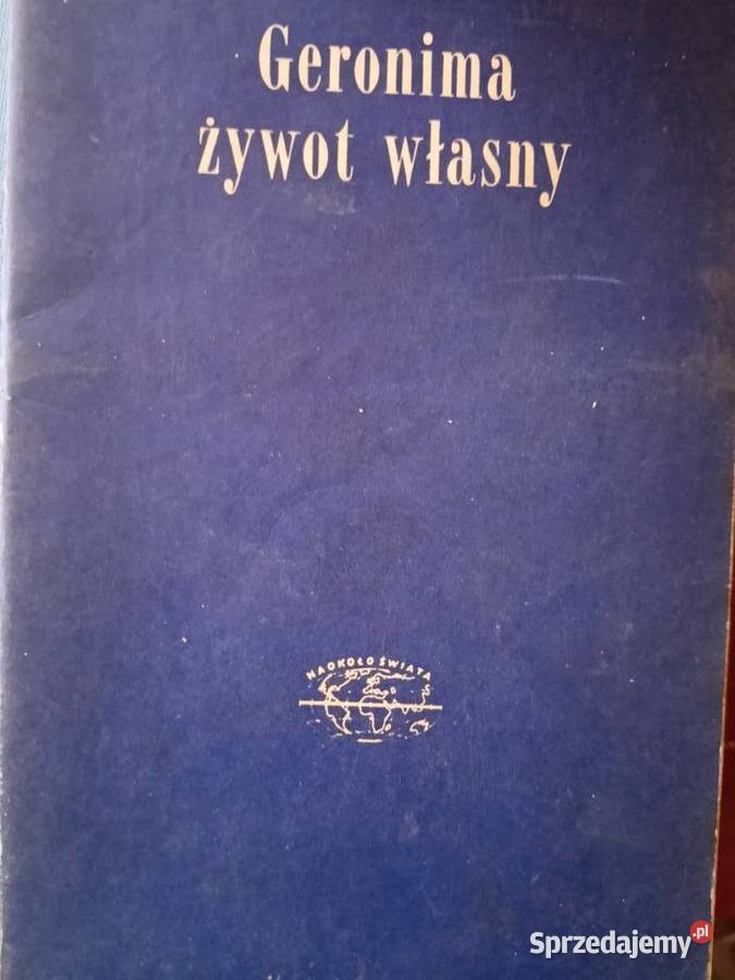 Geronima żywot własny z dedykacją książki miękka Warszawa