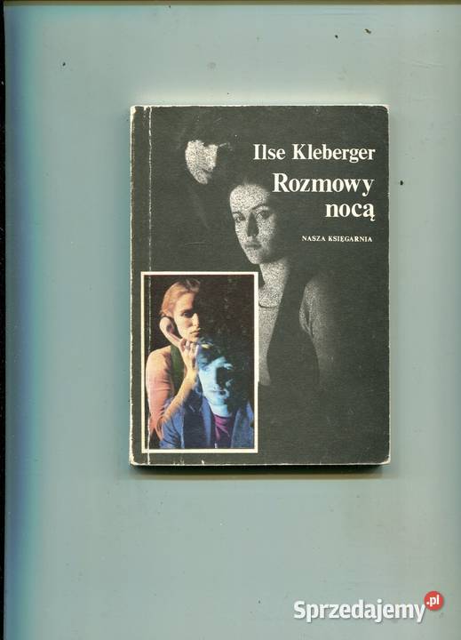 Rozmowy nocą Ilse Kleberger Pozostałe