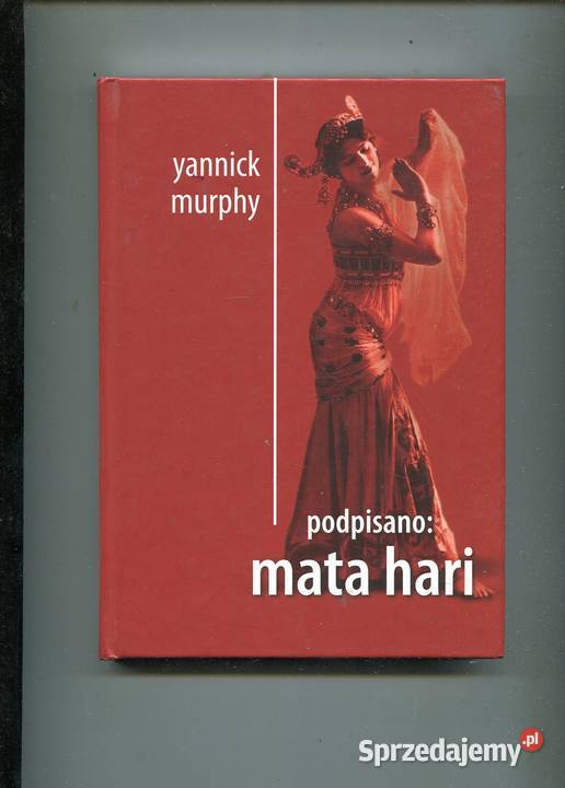 Podpisano Mata Hari Yannick Murphy Szczecin