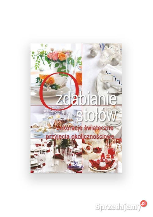 książka ozdabianie stołów poradnik na przyjecia