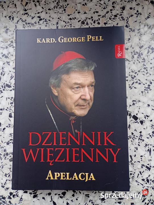 Dziennik Więzienny 3 tomy KardGeorge Pell lubelskie