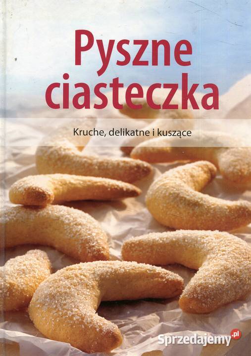 Ulubione ciasta pyszne kuszące i Pyszne zachodniopomorskie Szczecin
