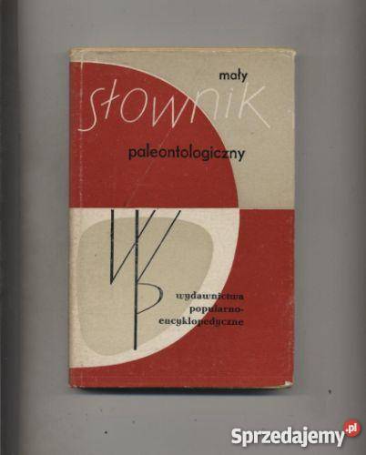 Mały słownik paleontologiczny Szczecin sprzedam